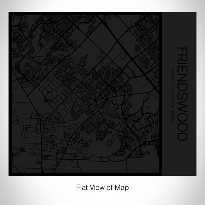 Rendered View of Friendswood Texas Map on 17oz Stainless Steel Insulated Tumbler in Matte Black with Tactile Lines