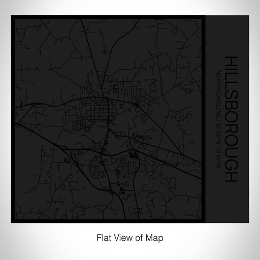 Rendered View of Hillsborough North Carolina Map on 17oz Stainless Steel Insulated Tumbler in Matte Black with Tactile Lines