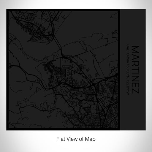Rendered View of Martinez California Map on 17oz Stainless Steel Insulated Tumbler in Matte Black with Tactile Lines