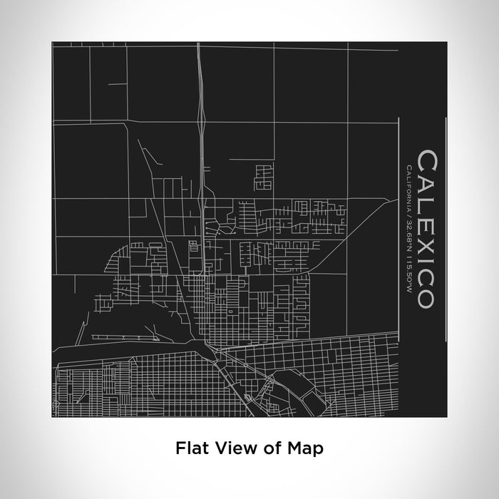 Rendered View of Calexico California Map Engraving on 17oz Stainless Steel Insulated Tumbler in Black
