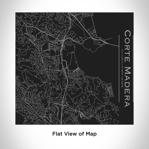 Rendered View of Corte Madera California Map Engraving on 17oz Stainless Steel Insulated Tumbler in Black
