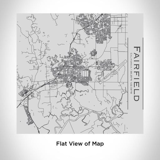 Rendered View of Fairfield California Map Engraving on 17oz Stainless Steel Insulated Tumbler