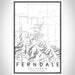 Ferndale California Map Print Portrait Orientation in Classic Style With Shaded Background