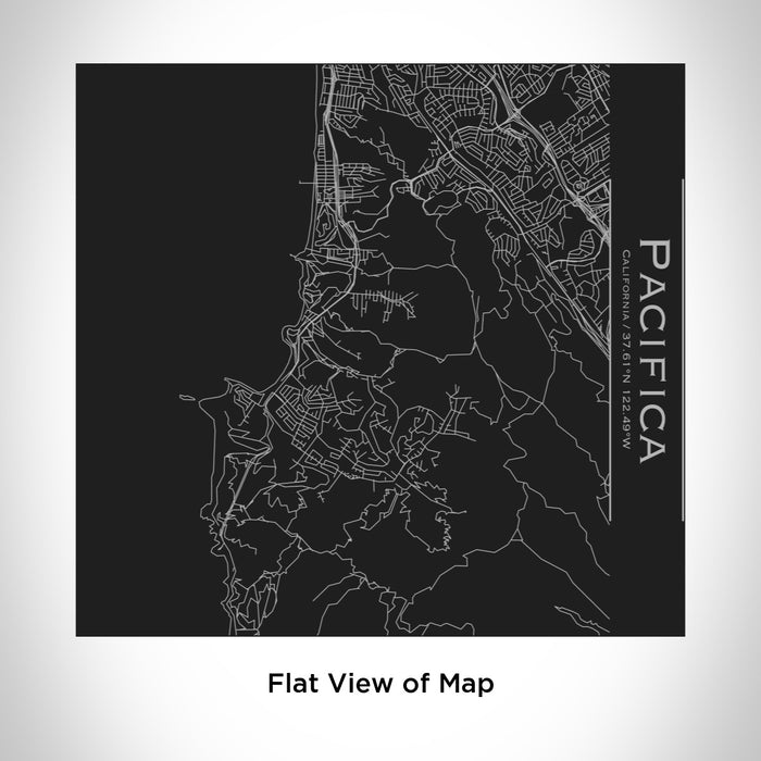 Rendered View of Pacifica California Map Engraving on 17oz Stainless Steel Insulated Tumbler in Black