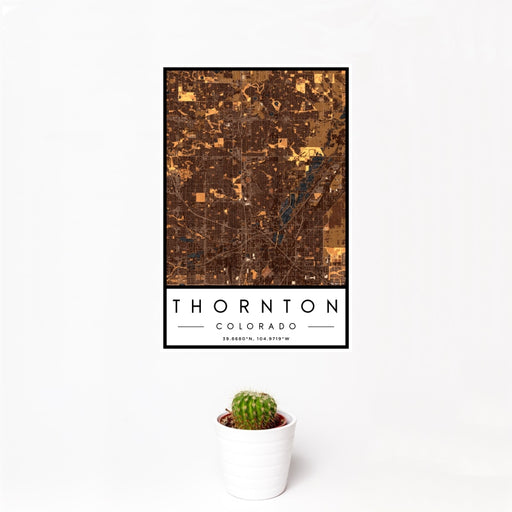12x18 Thornton Colorado Map Print Portrait Orientation in Ember Style With Small Cactus Plant in White Planter